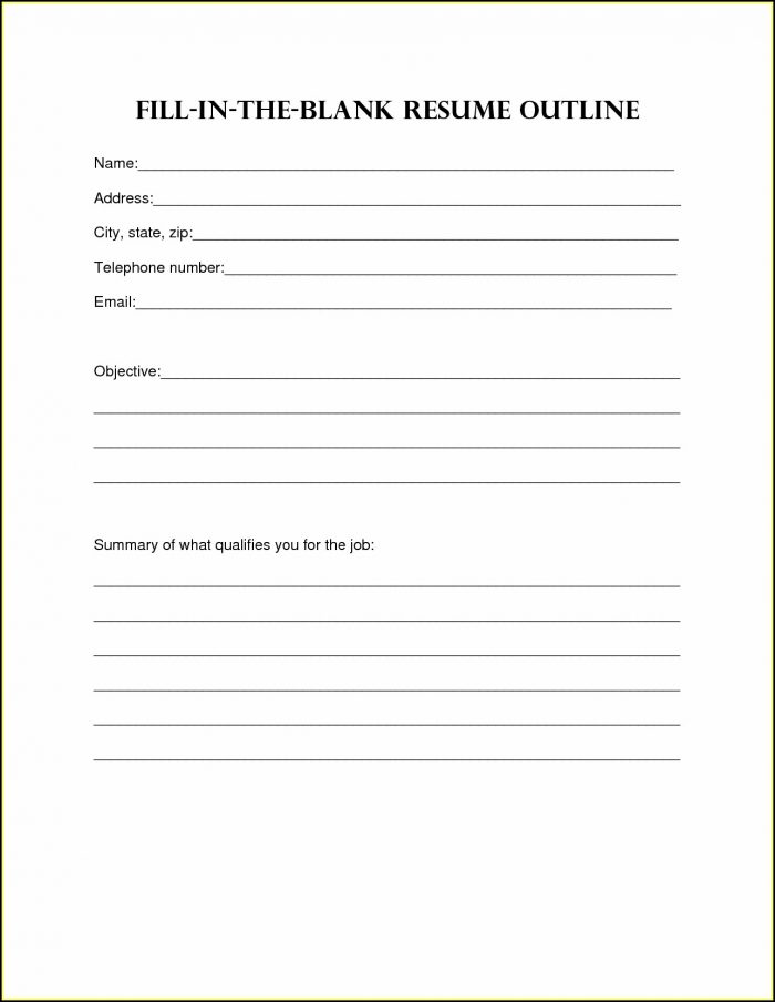 Fill In The Blank Resume Outline Fill In The Blank Resume Outline